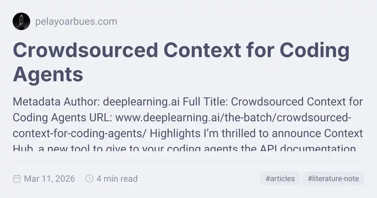 Crowdsourced Context for Coding Agents