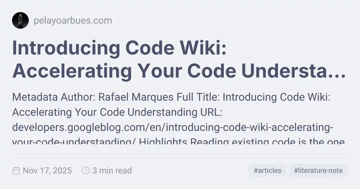 Introducing Code Wiki: Accelerating Your Code Understanding